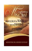 Manifestations Now