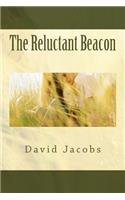 The Reluctant Beacon