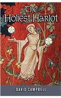 The Holiest Harlot