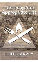 The Carbohydrate Appropriate Diet