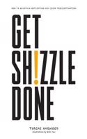 Get Shizzle Done