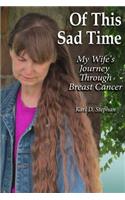 Of This Sad Time
