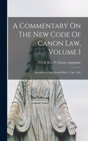 Commentary On The New Code Of Canon Law, Volume 1