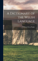 Dictionary of the Welsh Language