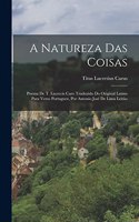 A Natureza Das Coisas