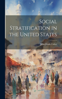 Social Stratification in the United States