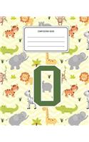 Composition Book O: Lion Safari Animals Pattern Composition Book Letter O Personalized Lined Wide Rule Notebook for Boys Kids Back to School Preschool Kindergarten and 