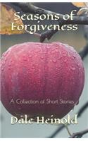 Seasons of Forgiveness