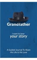 Grandfather, I Want to Hear Your Story