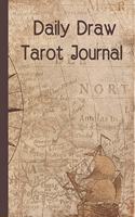 Daily Draw Tarot Journal: Vintage Compass 6x9 Inch Notebook to Record Your Daily Tarot Card Reading