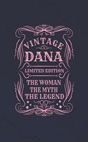 Vintage Dana Limited Edition the Woman the Myth the Legend