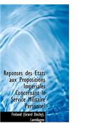 R Ponses Des Tats Aux Propositions Imp Riales Concernant Le Service Militaire Personnel