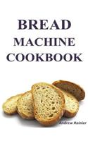 Bread Machine Cookbook