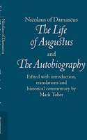 Nicolaus of Damascus: The Life of Augustus and the Autobiography