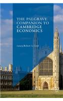 Palgrave Companion to Cambridge Economics