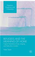 Refugees and the Meaning of Home