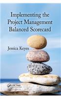 Implementing the Project Management Balanced Scorecard