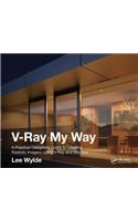 V-Ray My Way