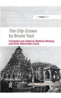 City Crown by Bruno Taut