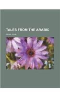 Tales from the Arabic Volume 01: (English)