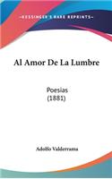 Al Amor de La Lumbre