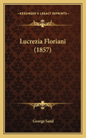 Lucrezia Floriani (1857)