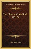 The Chinese Cook Book (1917)