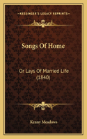 Songs Of Home