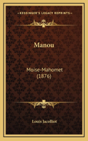 Manou: Moise-Mahomet (1876)