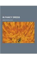 In Fancy Dress: (English)