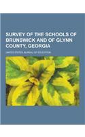 Survey of the Schools of Brunswick and of Glynn County, Georgia