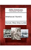 America as I Found It.