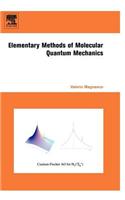 Elementary Methods of Molecular Quantum Mechanics