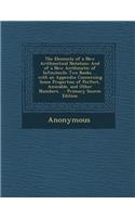 The Elements of a New Arithmetical Notation