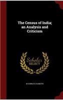 The Census of India; an Analysis and Criticism