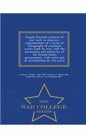 Joseph Pennell's Pictures of War Work in America