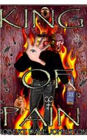 King of Pain (The Descent) A Journey to Hell & Back Through the Mind's Eye Book 1