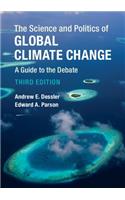 Science and Politics of Global Climate Change