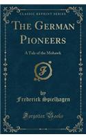 The German Pioneers