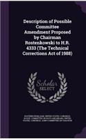 Description of Possible Committee Amendment Proposed by Chairman Rostenkowski to H.R. 4333 (the Technical Corrections Act of 1988)