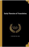 Early Theories of Translation