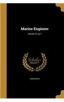 Marine Engineer; Volume 37, pt.1