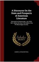 A DISCOURSE ON THE STATE AND PROSPECTS O