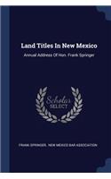 Land Titles In New Mexico