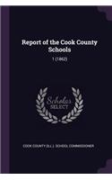 Report of the Cook County Schools