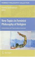 New Topics in Feminist Philosophy of Religion