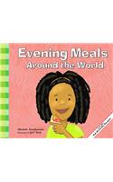 Evening Meals Around the World