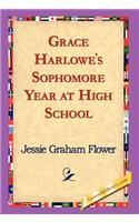 Grace Harlowe's Sophomore Year at High School: (English)