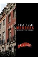 Hush Hush Murders