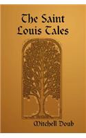 Saint Louis Tales